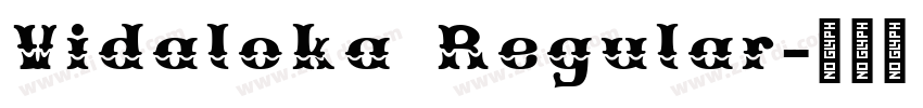 Vidaloka Regular字体转换